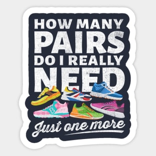 How many pairs do I really need just one more Sticker